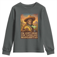 Funny El Squatcho Cinco De Mayo Youth Sweatshirt Just Here For Tacos And Margaritas