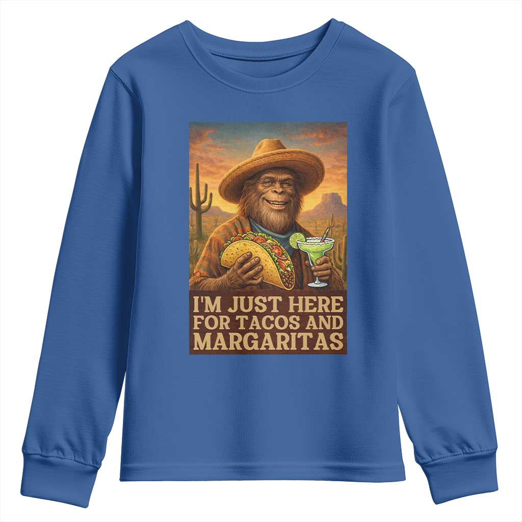 Funny El Squatcho Cinco De Mayo Youth Sweatshirt Just Here For Tacos And Margaritas