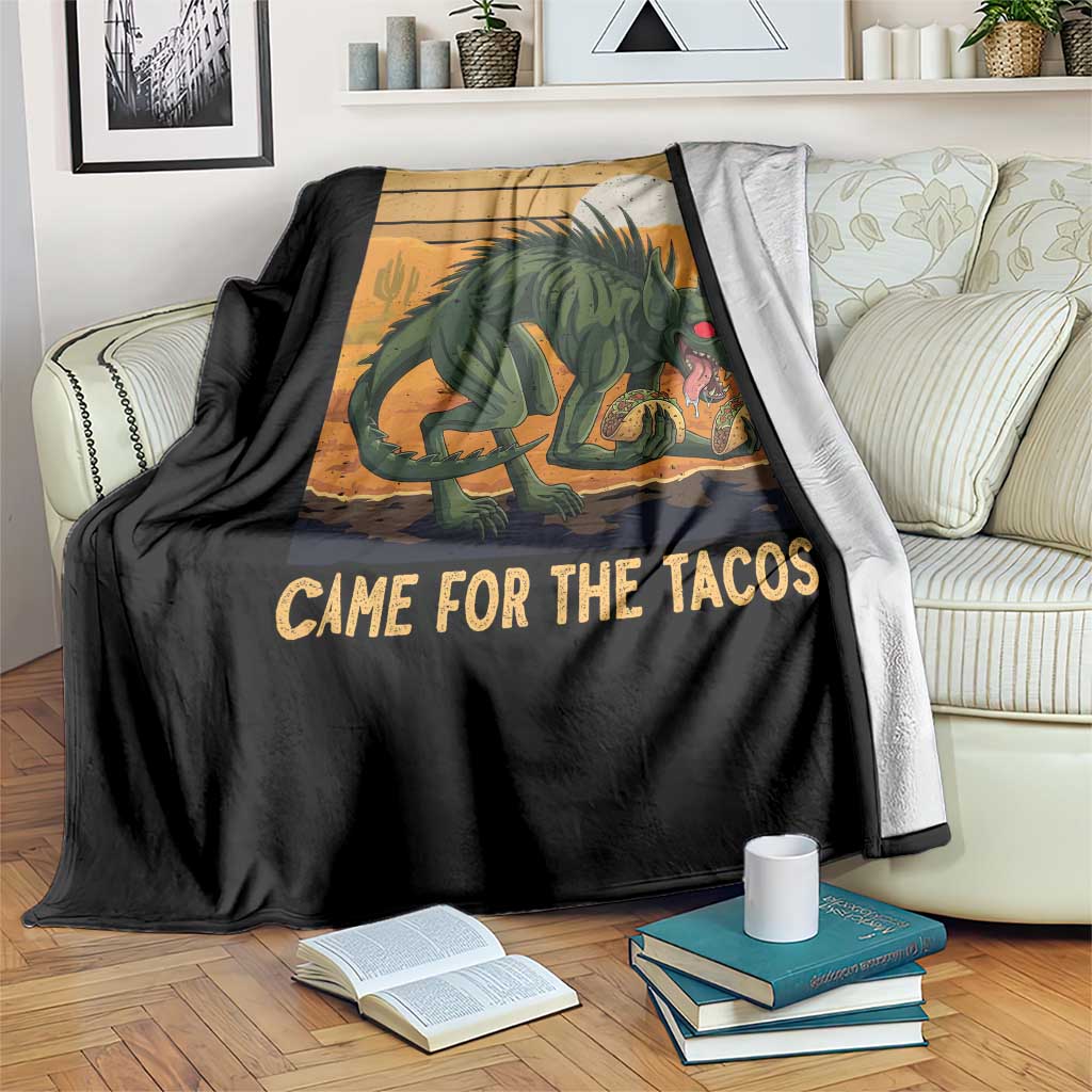 Funny Chupacabra Taco Lover Throw Blanket Came For The Tacos