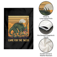 Funny Chupacabra Taco Lover Garden Flag Came For The Tacos