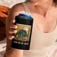 Funny Chupacabra Taco Lover 4 in 1 Can Cooler Tumbler Came For The Tacos