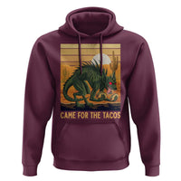 Funny Chupacabra Taco Lover Hoodie Came For The Tacos