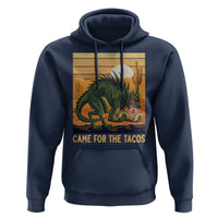 Funny Chupacabra Taco Lover Hoodie Came For The Tacos