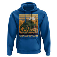 Funny Chupacabra Taco Lover Hoodie Came For The Tacos