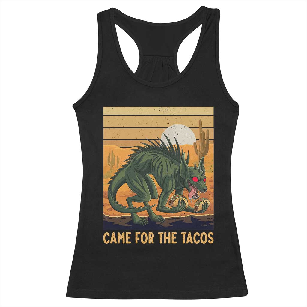 Funny Chupacabra Taco Lover Racerback Tank Top Came For The Tacos