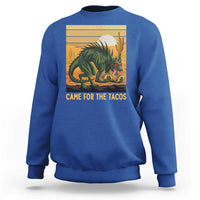Funny Chupacabra Taco Lover Sweatshirt Came For The Tacos