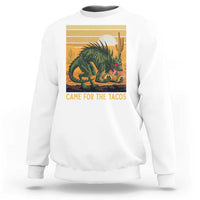 Funny Chupacabra Taco Lover Sweatshirt Came For The Tacos