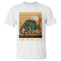 Funny Chupacabra Taco Lover T Shirt Came For The Tacos