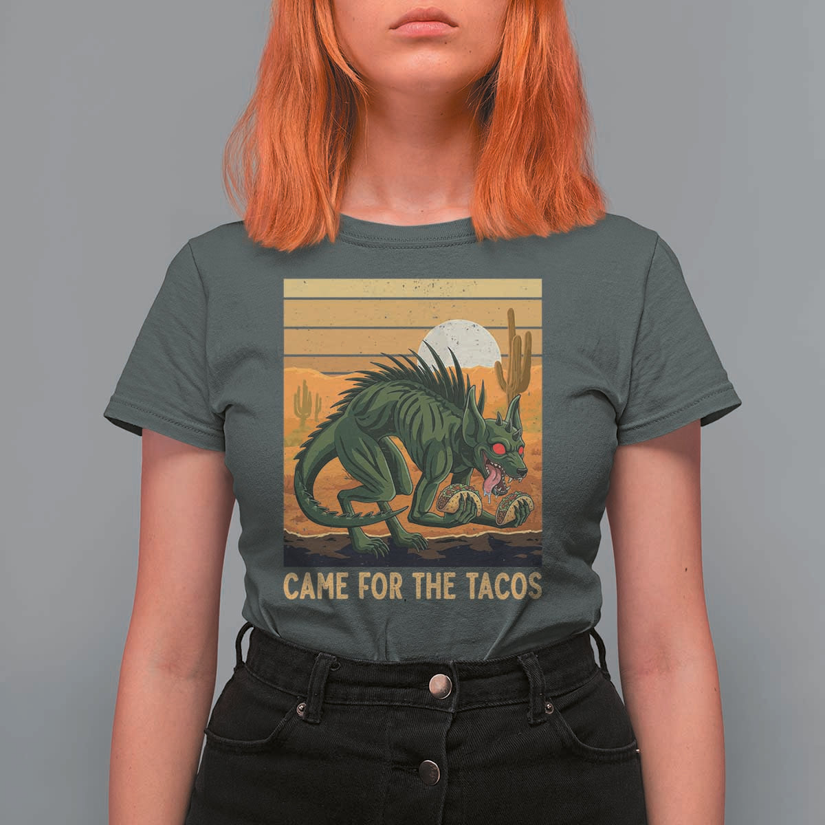 Funny Chupacabra Taco Lover T Shirt For Women Came For The Tacos