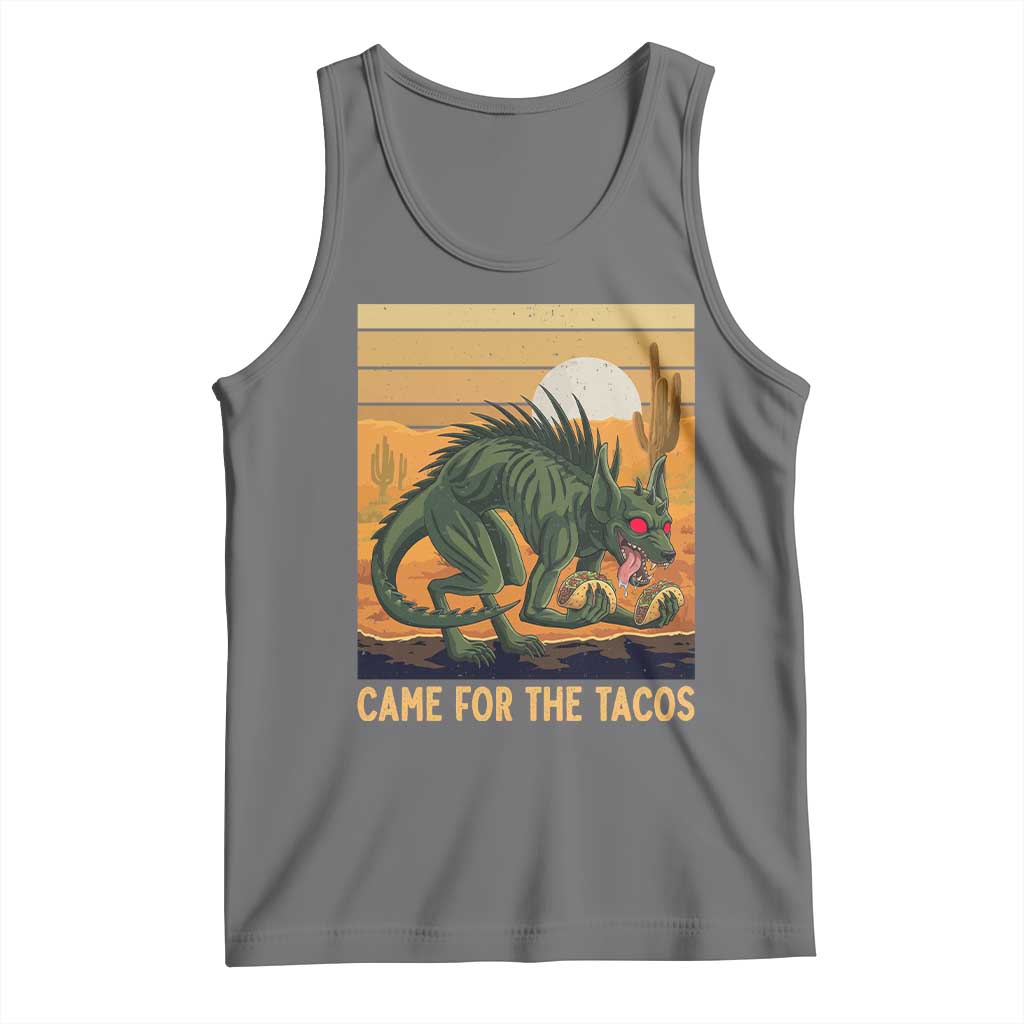 Funny Chupacabra Taco Lover Tank Top Came For The Tacos