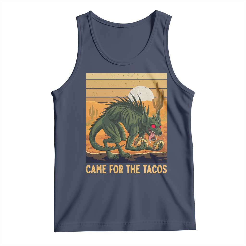 Funny Chupacabra Taco Lover Tank Top Came For The Tacos