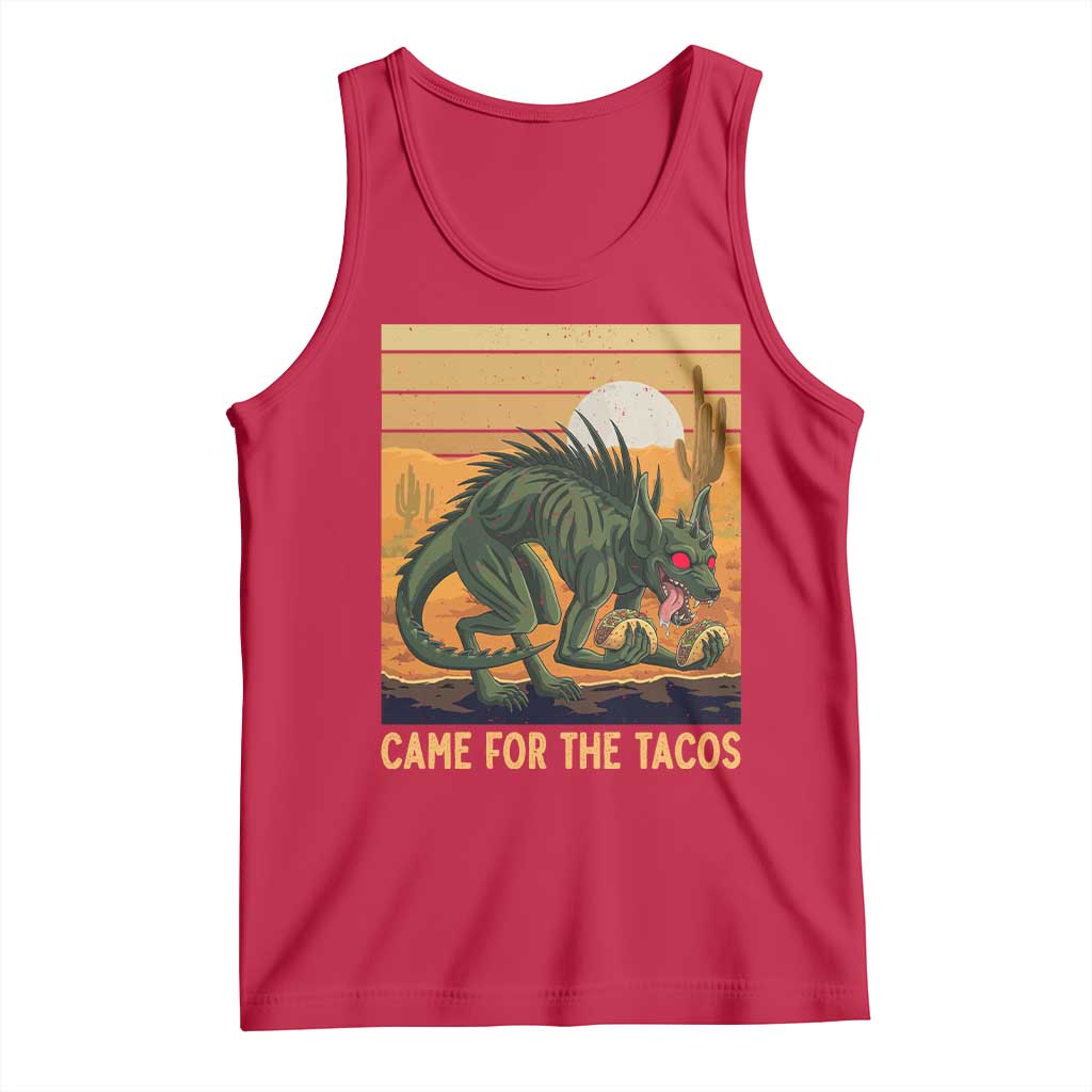 Funny Chupacabra Taco Lover Tank Top Came For The Tacos