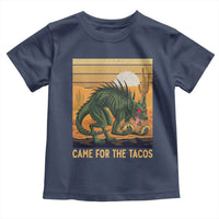 Funny Chupacabra Taco Lover Toddler T Shirt Came For The Tacos