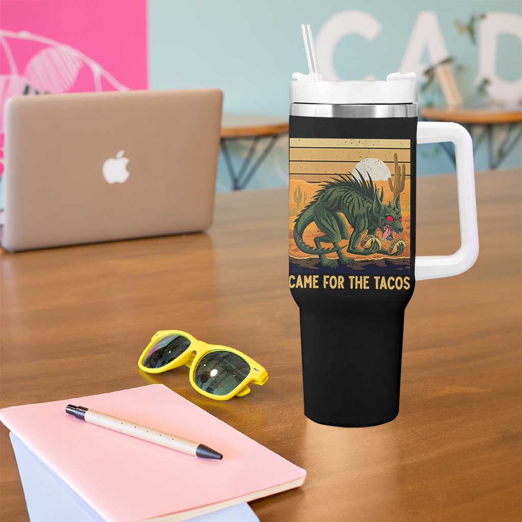 Funny Chupacabra Taco Lover Tumbler With Handle Came For The Tacos