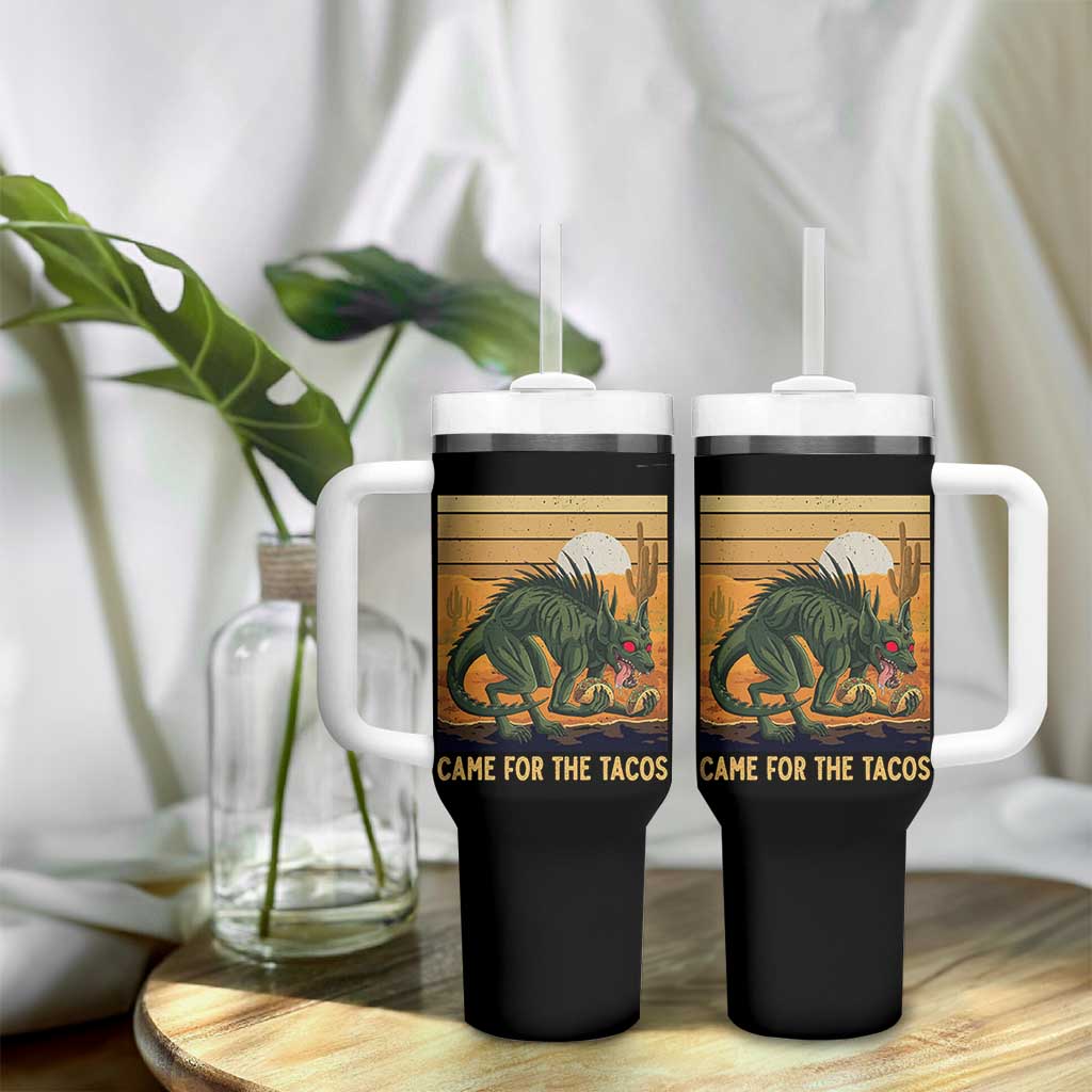 Funny Chupacabra Taco Lover Tumbler With Handle Came For The Tacos