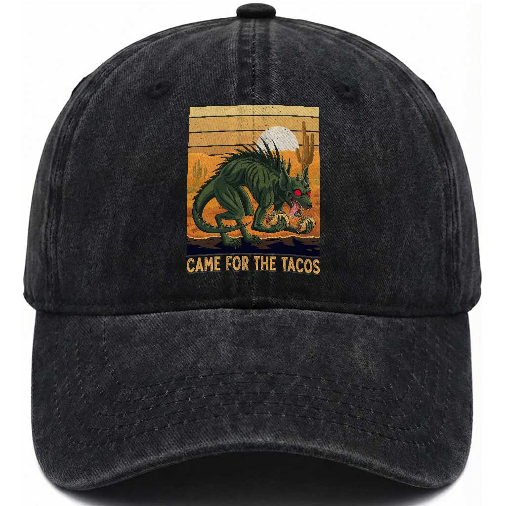Funny Chupacabra Taco Lover Washed Cotton Baseball Cap Came For The Tacos
