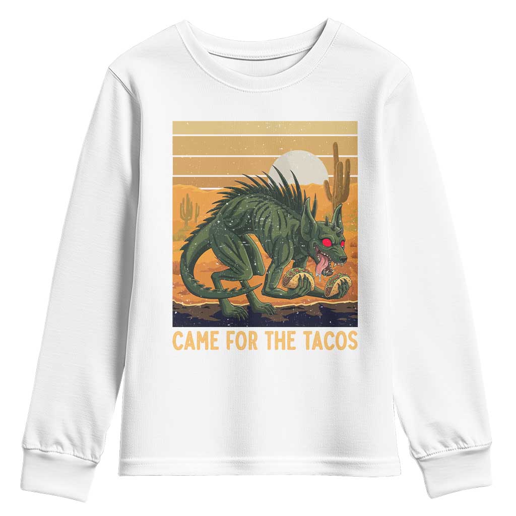 Funny Chupacabra Taco Lover Youth Sweatshirt Came For The Tacos