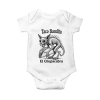 Funny Chupacabra Taco Bandito Baby Onesie Gift For Mexican Food Fan