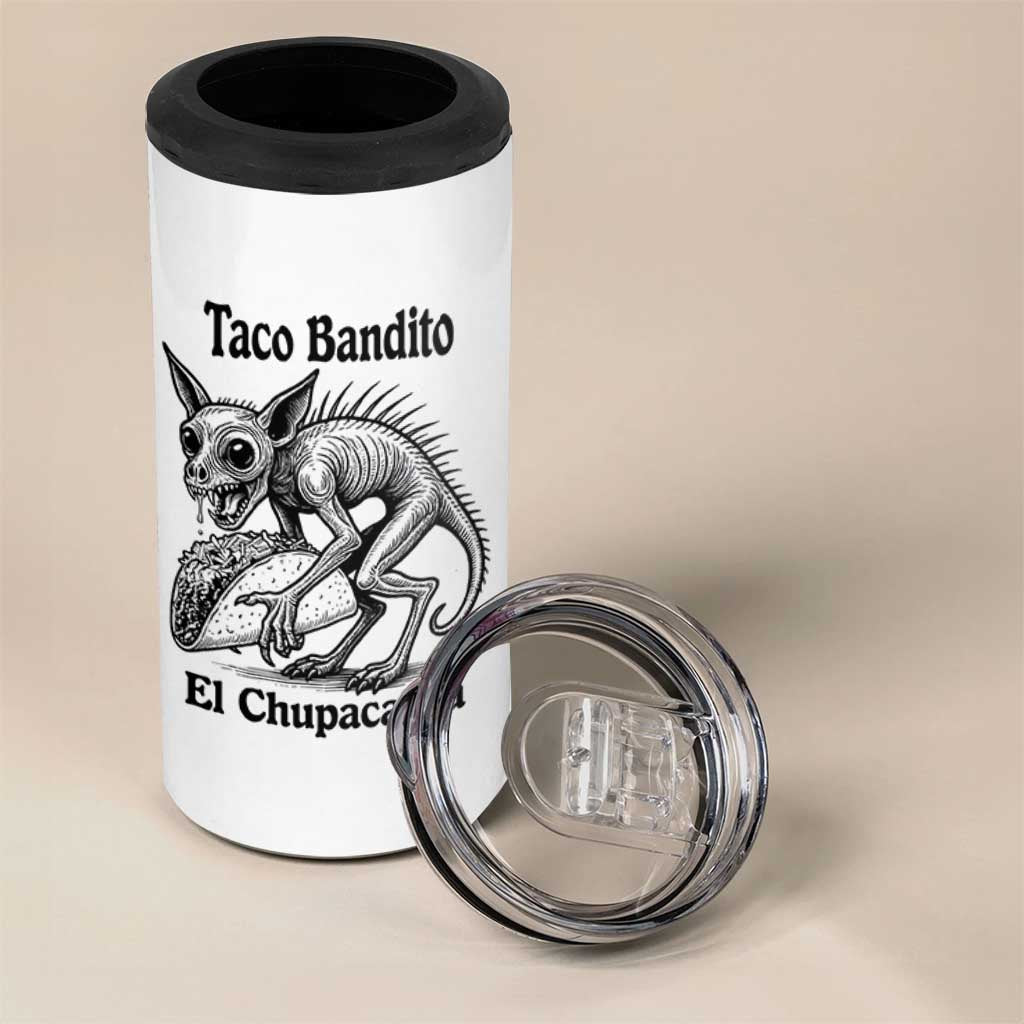 Funny Chupacabra Taco Bandito 4 in 1 Can Cooler Tumbler Gift For Mexican Food Fan