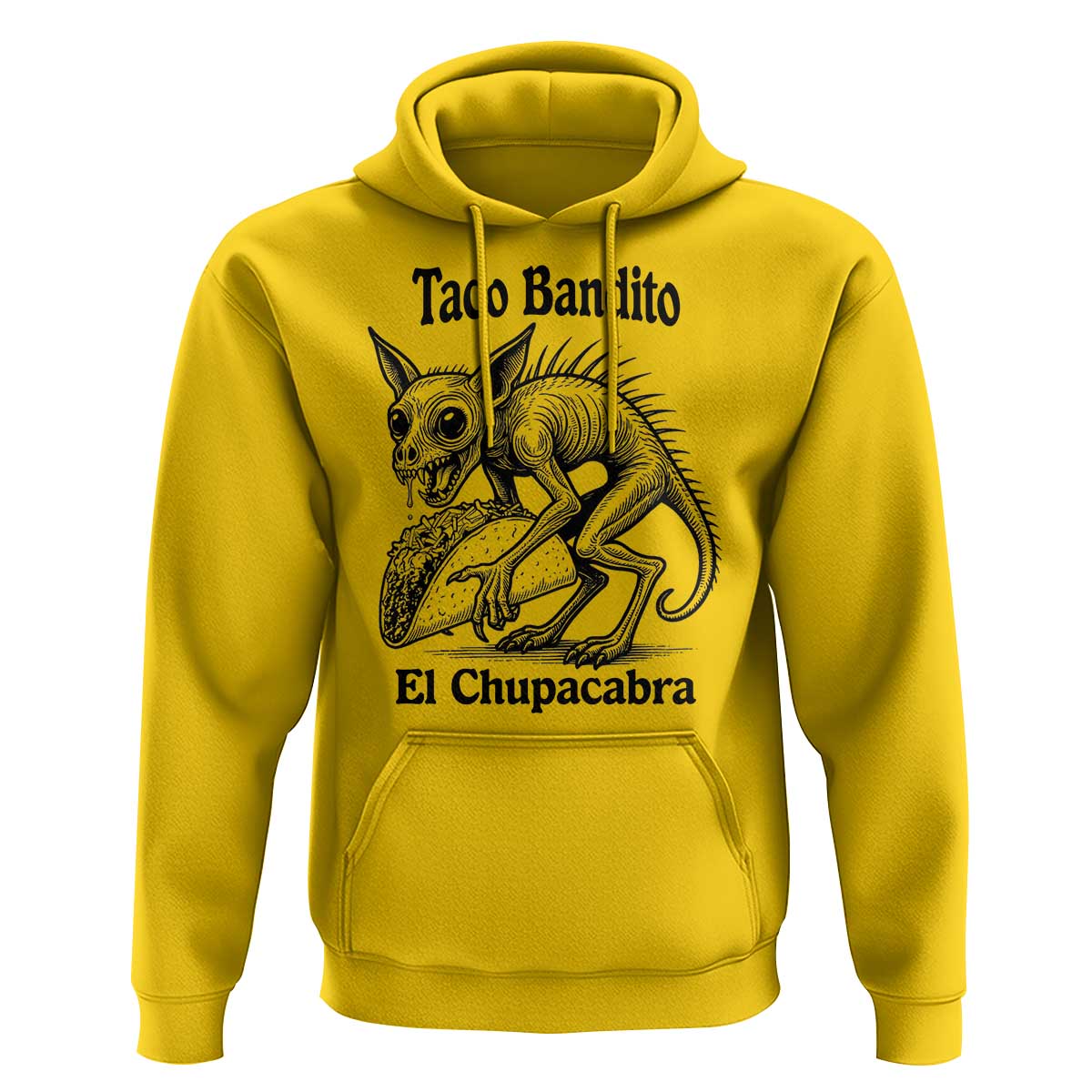 Funny Chupacabra Taco Bandito Hoodie Gift For Mexican Food Fan