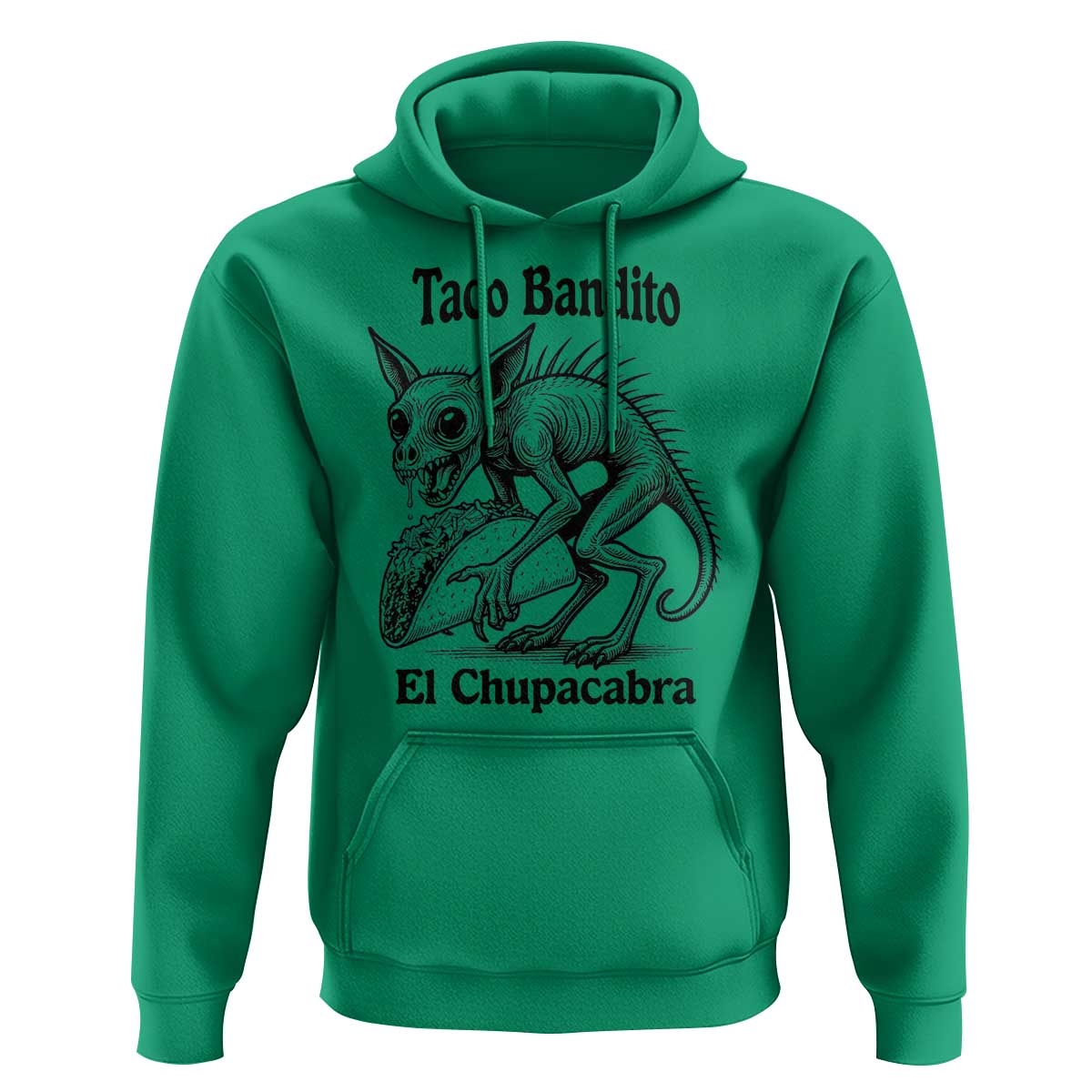 Funny Chupacabra Taco Bandito Hoodie Gift For Mexican Food Fan