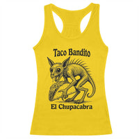 Funny Chupacabra Taco Bandito Racerback Tank Top Gift For Mexican Food Fan