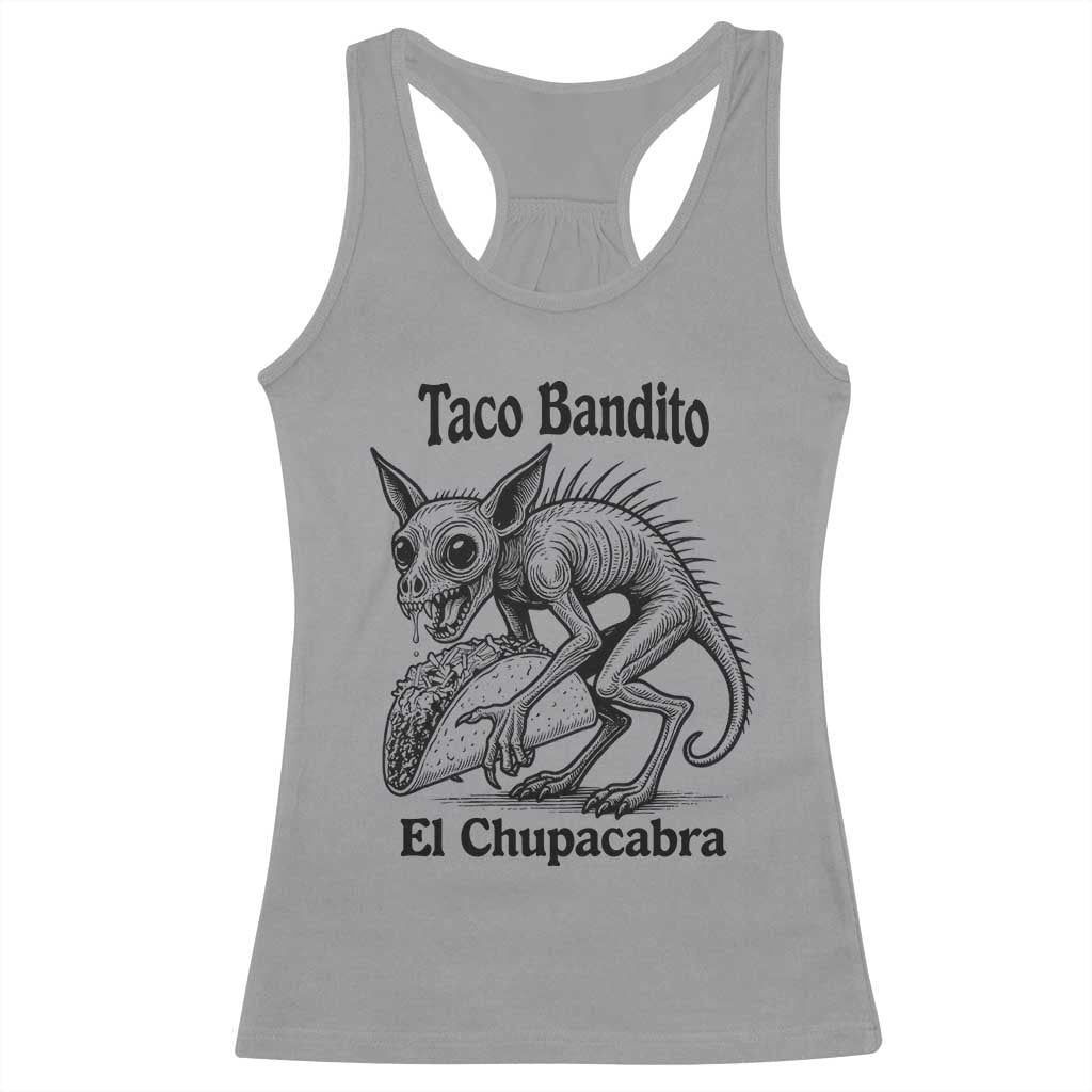 Funny Chupacabra Taco Bandito Racerback Tank Top Gift For Mexican Food Fan