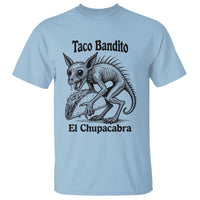 Funny Chupacabra Taco Bandito T Shirt Gift For Mexican Food Fan