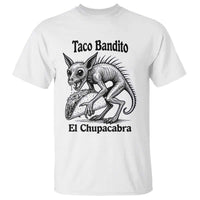 Funny Chupacabra Taco Bandito T Shirt Gift For Mexican Food Fan
