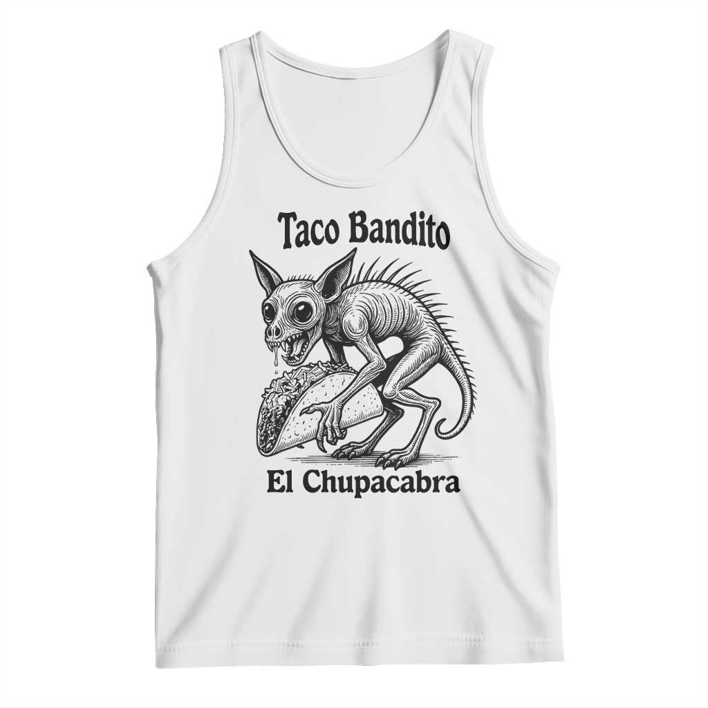 Funny Chupacabra Taco Bandito Tank Top Gift For Mexican Food Fan