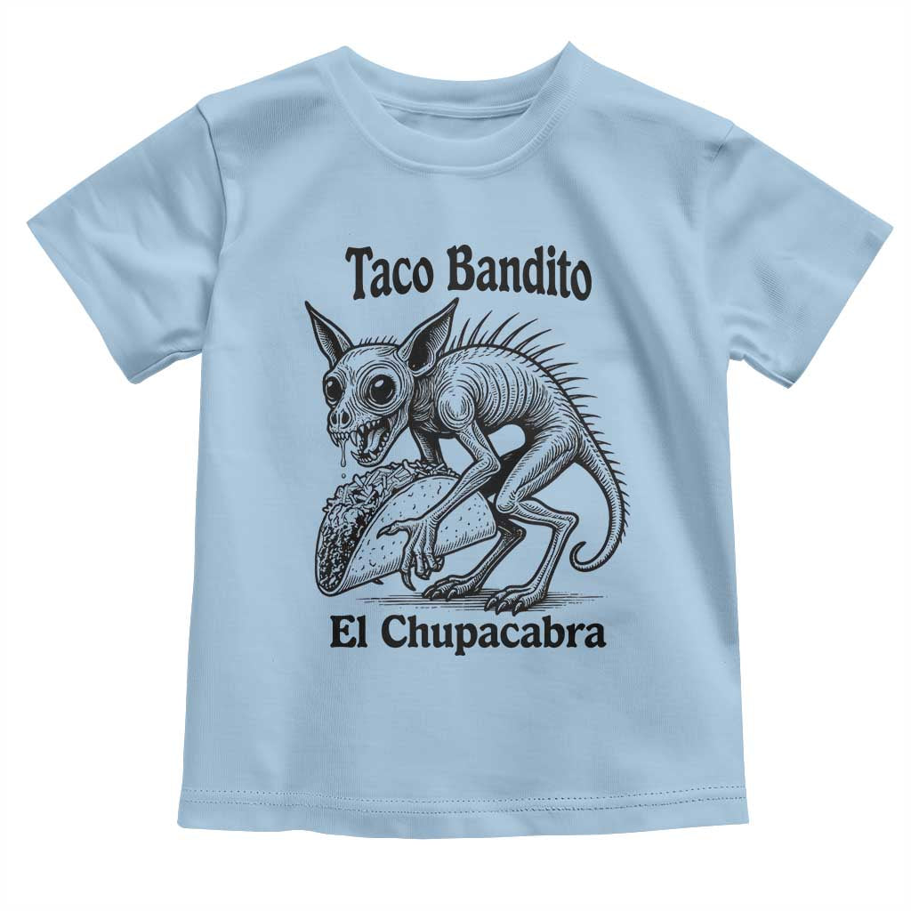 Funny Chupacabra Taco Bandito Toddler T Shirt Gift For Mexican Food Fan