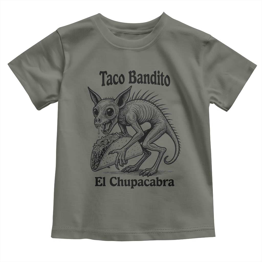 Funny Chupacabra Taco Bandito Toddler T Shirt Gift For Mexican Food Fan