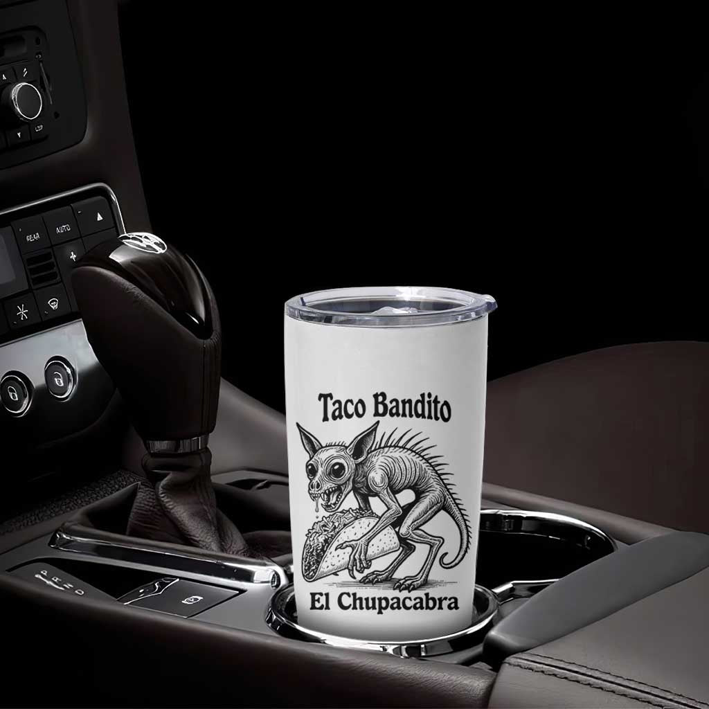 Funny Chupacabra Taco Bandito Tumbler Cup Gift For Mexican Food Fan