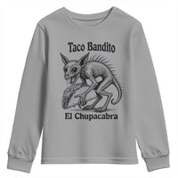 Funny Chupacabra Taco Bandito Youth Sweatshirt Gift For Mexican Food Fan