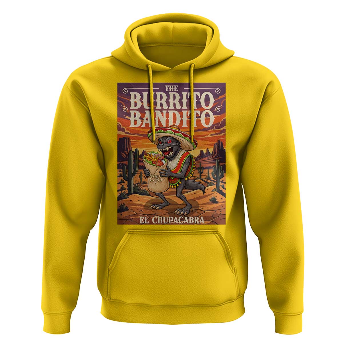 Funny El Chupacabra Burrito Bandito Hoodie Cinco De Mayo Gift