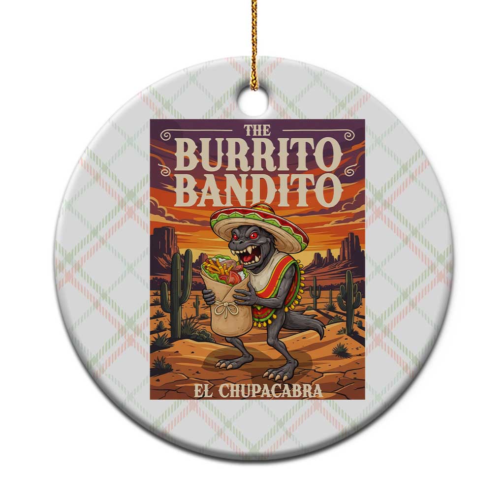 Funny El Chupacabra Burrito Bandito Ceramic Ornament Cinco De Mayo Gift