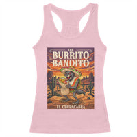 Funny El Chupacabra Burrito Bandito Racerback Tank Top Cinco De Mayo Gift