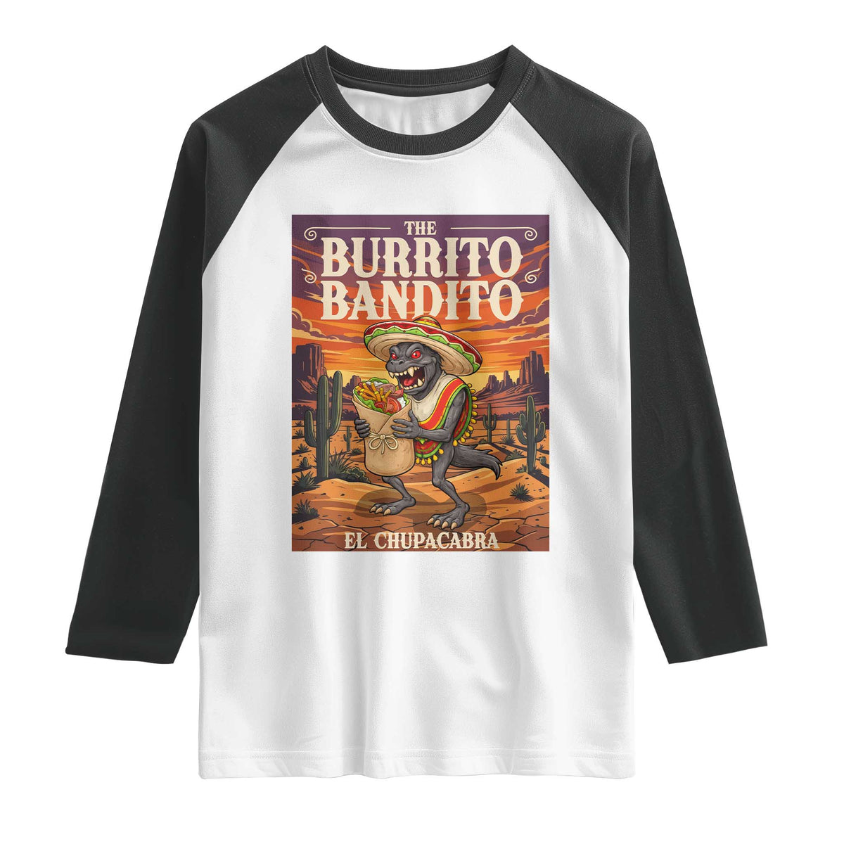 Funny El Chupacabra Burrito Bandito Raglan Shirt Cinco De Mayo Gift