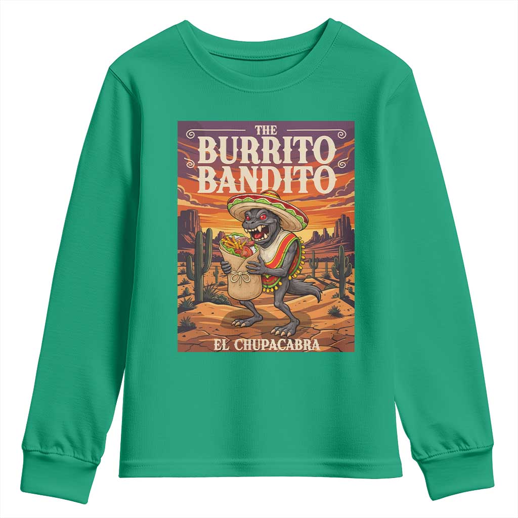 Funny El Chupacabra Burrito Bandito Youth Sweatshirt Cinco De Mayo Gift