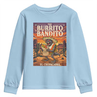 Funny El Chupacabra Burrito Bandito Youth Sweatshirt Cinco De Mayo Gift
