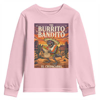 Funny El Chupacabra Burrito Bandito Youth Sweatshirt Cinco De Mayo Gift
