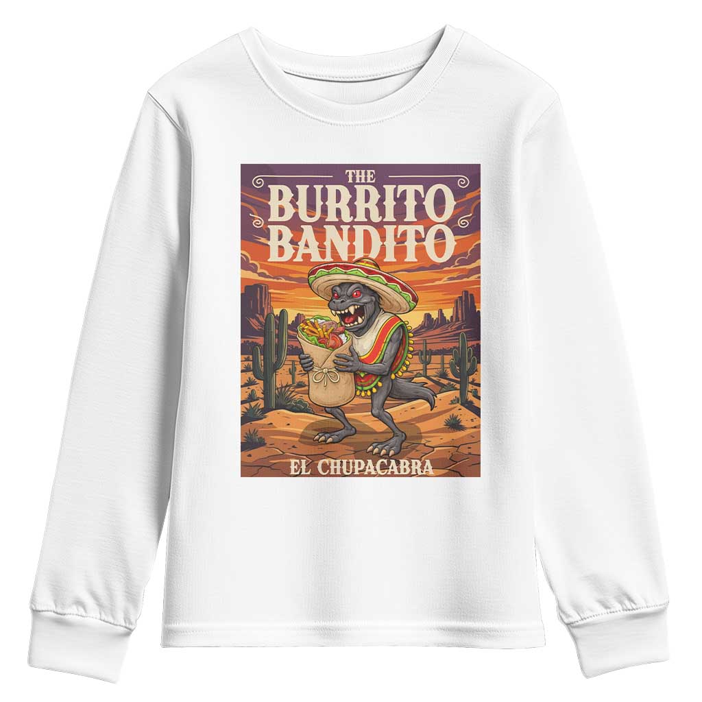 Funny El Chupacabra Burrito Bandito Youth Sweatshirt Cinco De Mayo Gift
