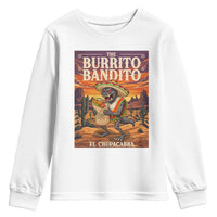 Funny El Chupacabra Burrito Bandito Youth Sweatshirt Cinco De Mayo Gift