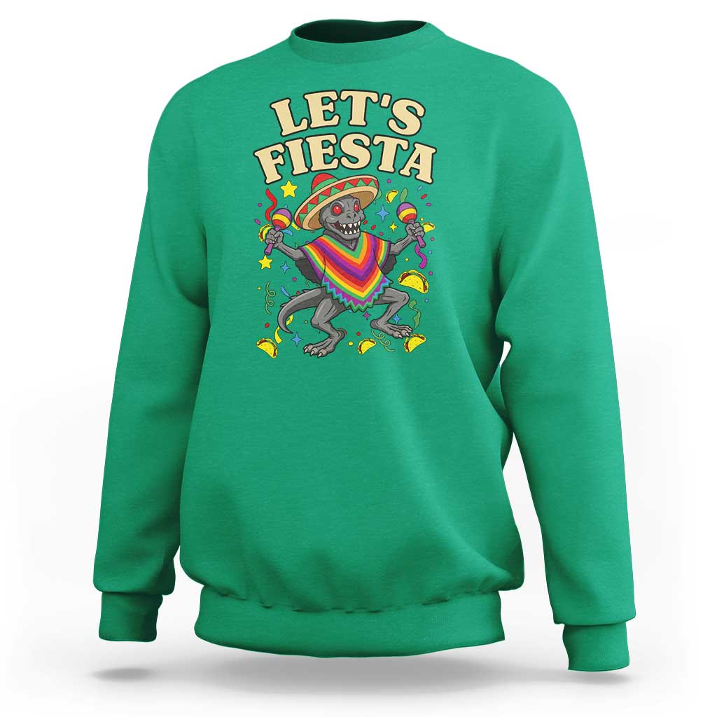 Funny Chupacabra Lets Fiesta Sweatshirt Cinco De Mayo Gift