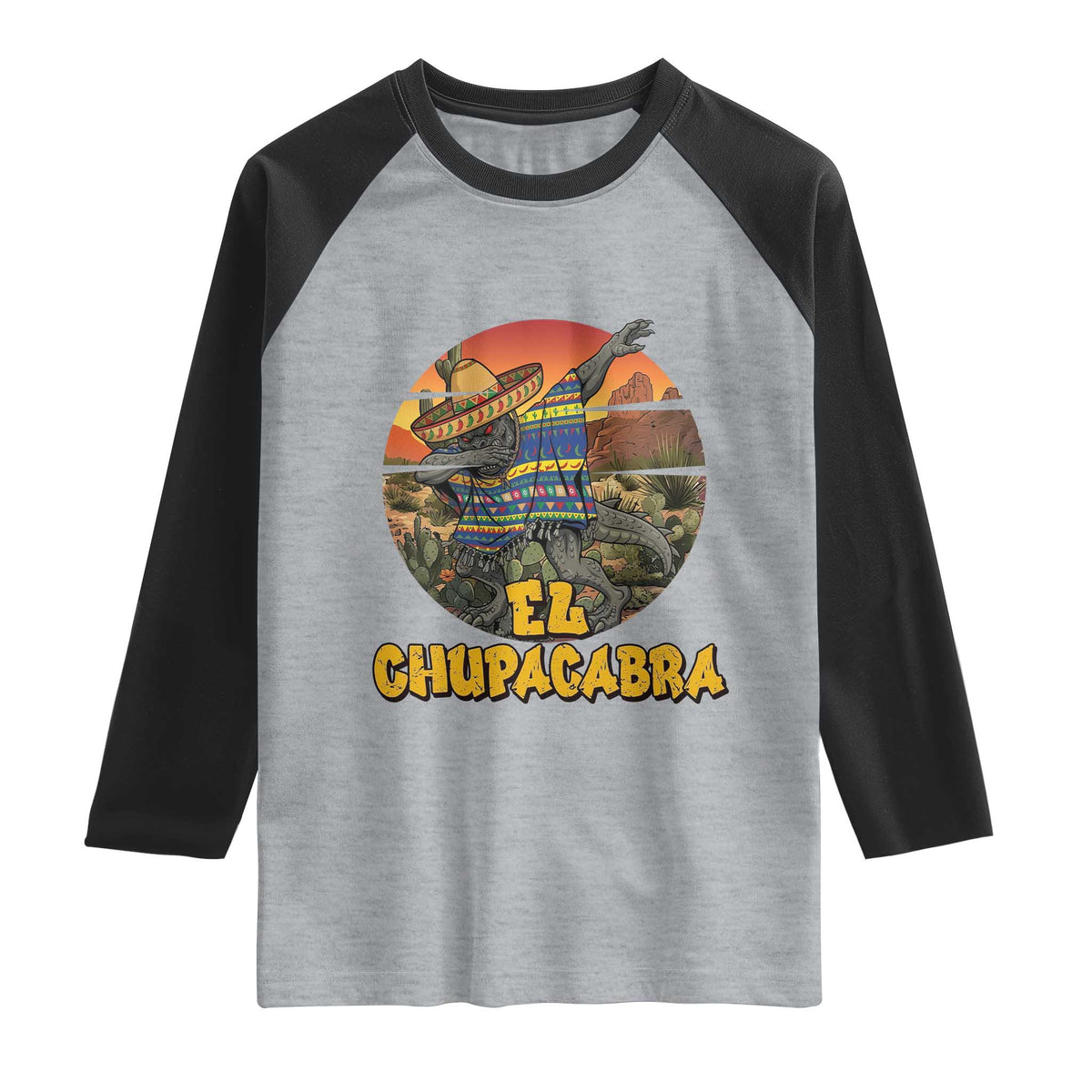 Funny Cinco De Mayo Cryptid Lover Gift Raglan Shirt El Squatcho Dabbing
