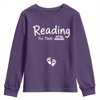 Pregnancy Announcement For Book Lovers Youth Sweatshirt Reading For Two