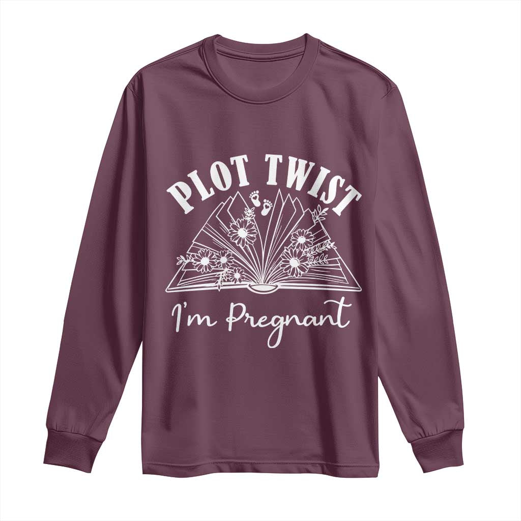 Pregnancy Announcement For Book Lovers Long Sleeve Shirt Plot Twist I Am Pregnant