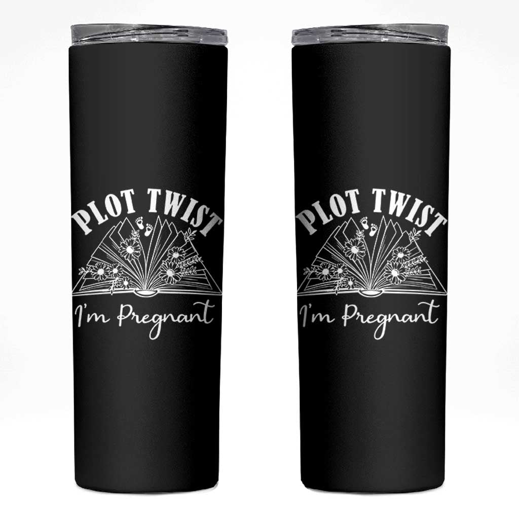 Pregnancy Announcement For Book Lovers Skinny Tumbler Plot Twist I Am Pregnant