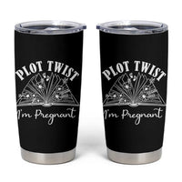 Pregnancy Announcement For Book Lovers Tumbler Cup Plot Twist I Am Pregnant