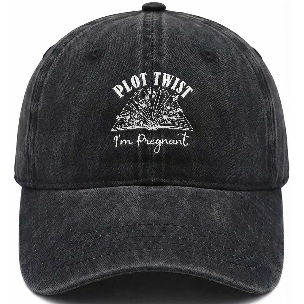Pregnancy Announcement For Book Lovers Washed Cotton Baseball Cap Plot Twist I Am Pregnant